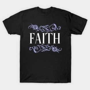 'Faith' with purple floral ornament T-Shirt